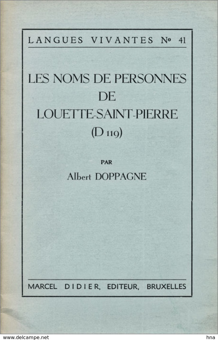 Les Noms De Personnes De Louette-Saint-Pierre En Namurois - Biografie