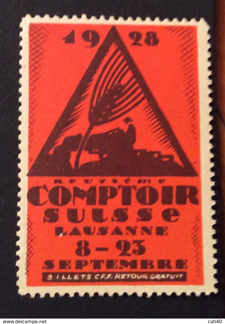 AGRICOLTURA LAUSANNE  1928 COMPTOIR  SUISSE    ETICHETTA PUBBLICITARIA ERINNOFILO - Cinderellas