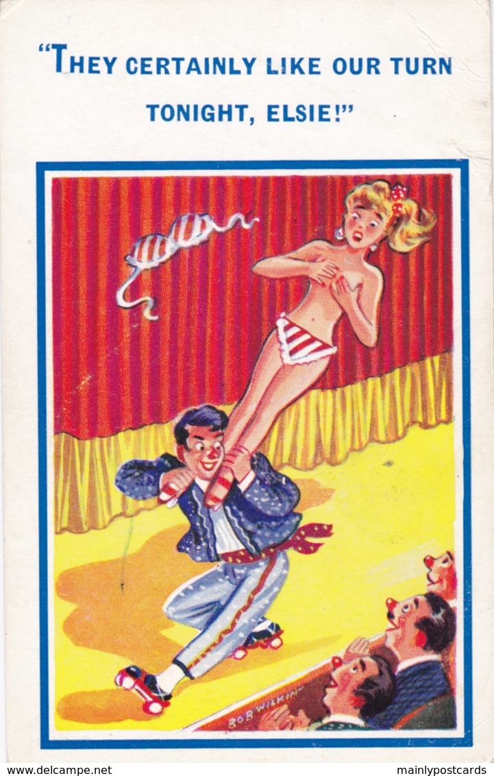 AN15 Bob Wilkin Comic Postcard - Girl Loses Top In Stage Act - Humour