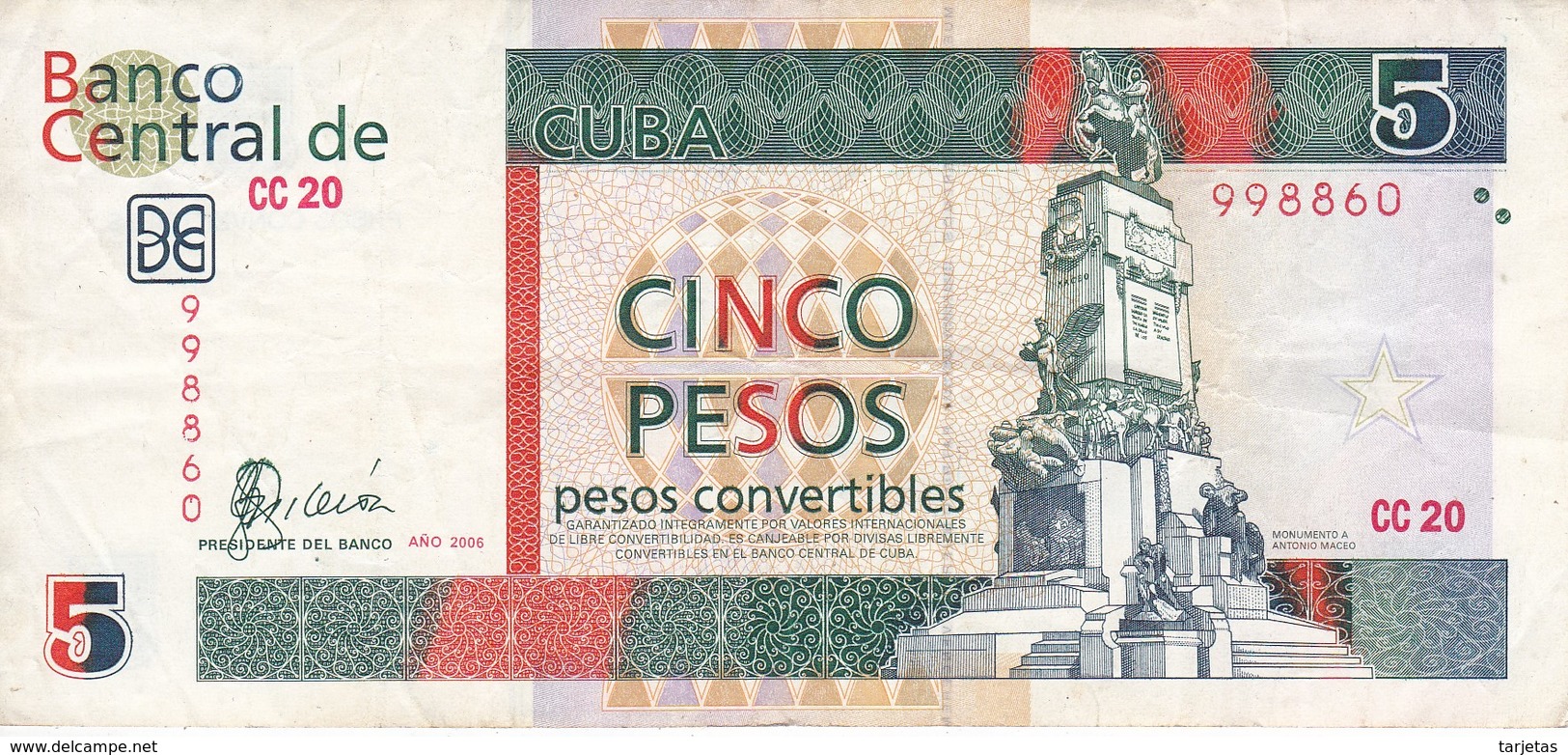 BILLETE DE CUBA DE 5 PESOS CONVERTIBLES DEL AÑO 2006  (BANKNOTE) ANTONIO MACEO - Cuba