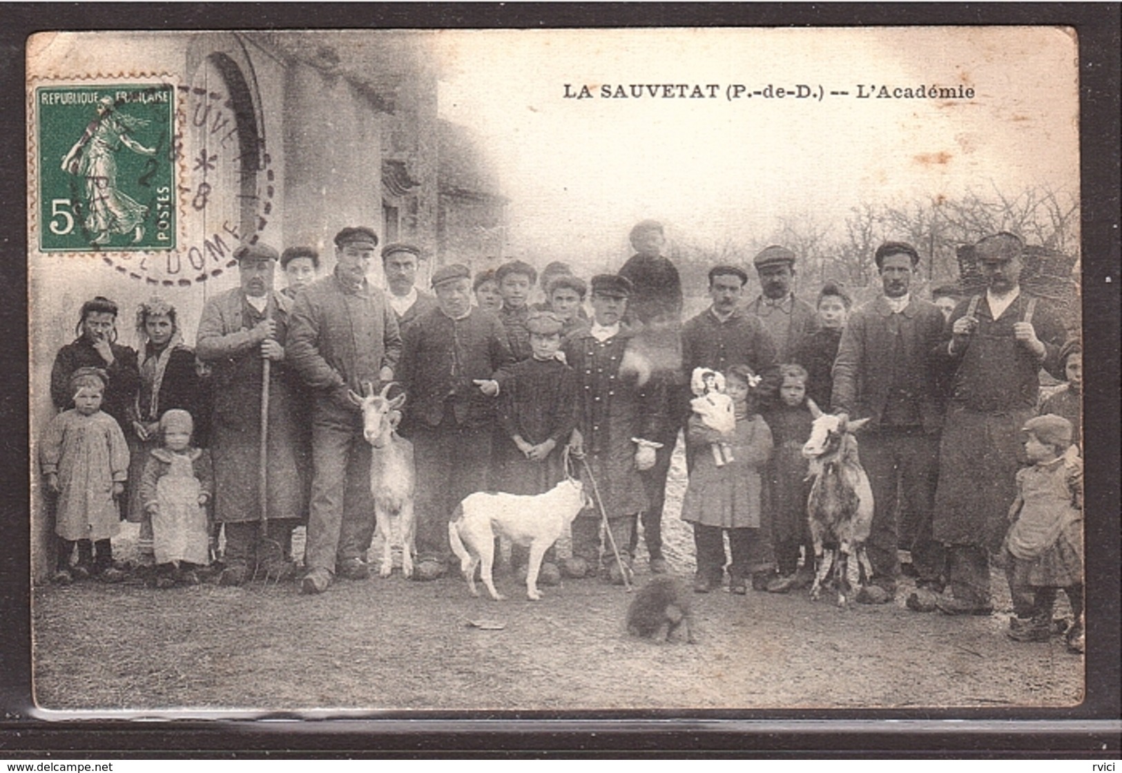 CPA LA SAUVETAT Puy De Dôme - L'ACADÉMIE - écrite 1910 - Autres & Non Classés