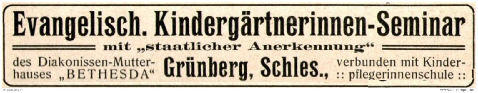 Original-Werbung/ Anzeige 1914 - EVANGELISCH. KINDERGÄRTNERINNEN - SEMINAR / GRÜNBERG IN SCHLESIEN - Ca. 110 X 20 Mm - Pubblicitari