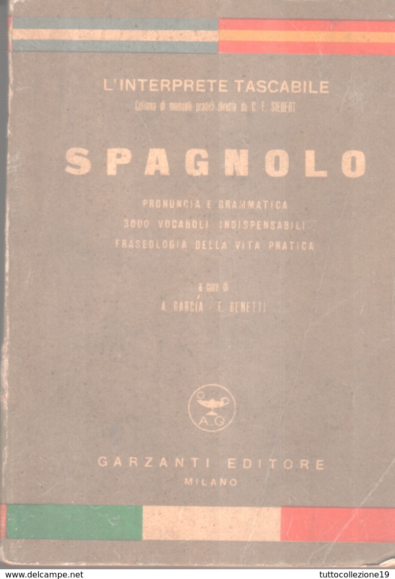 VENDO "L'INTERPRETE TASCABILE" DI SPAGNOLO DEL 1951- GARZANTI EDITORE - - Schulbücher