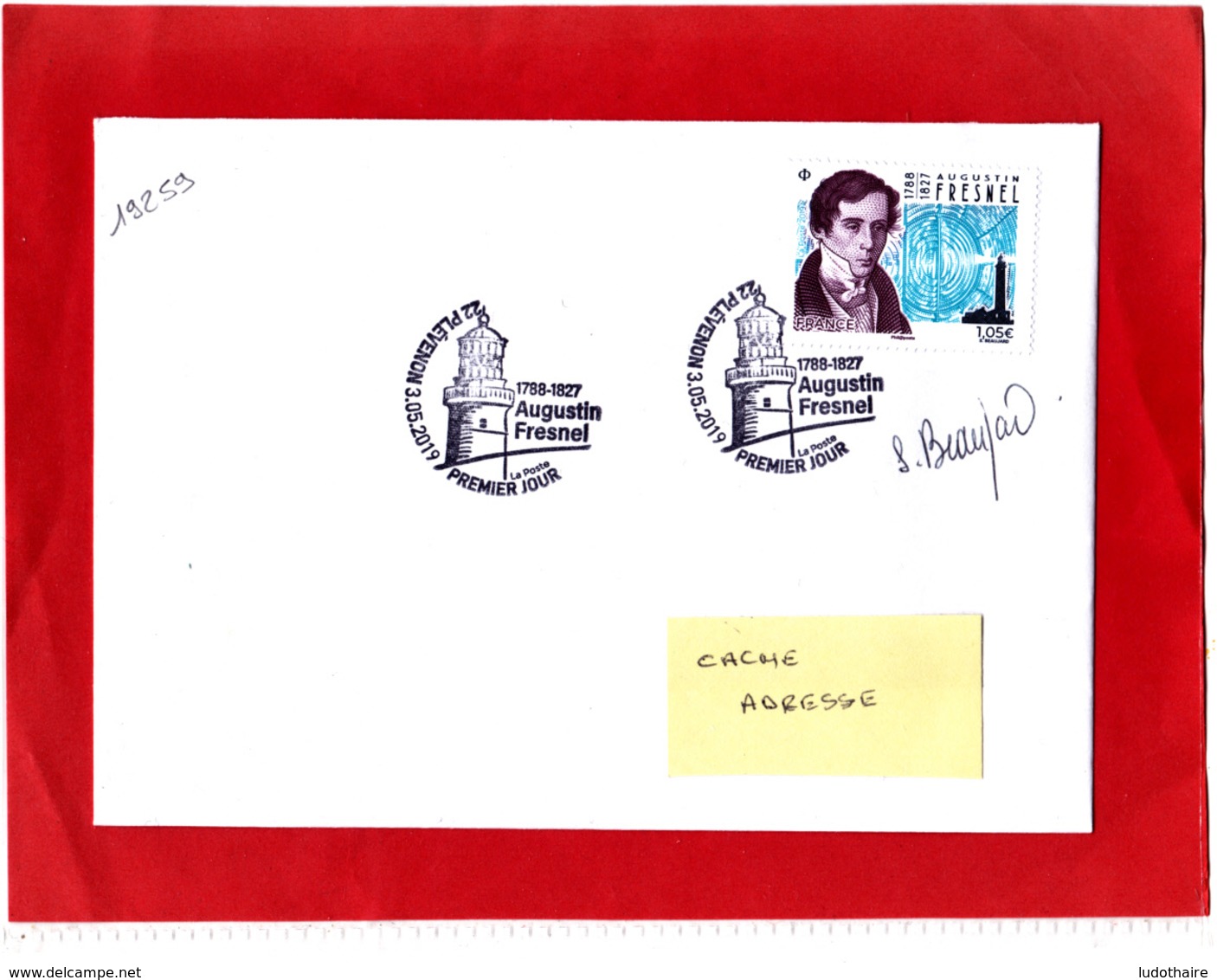 F 2019 / 1.05 €  Augustin Fresnel Obl 1er Jour 03.05.2019 Plévenon 22 Côte D'Armor / Signé Sophie Beaujard / Signature - Unused Stamps