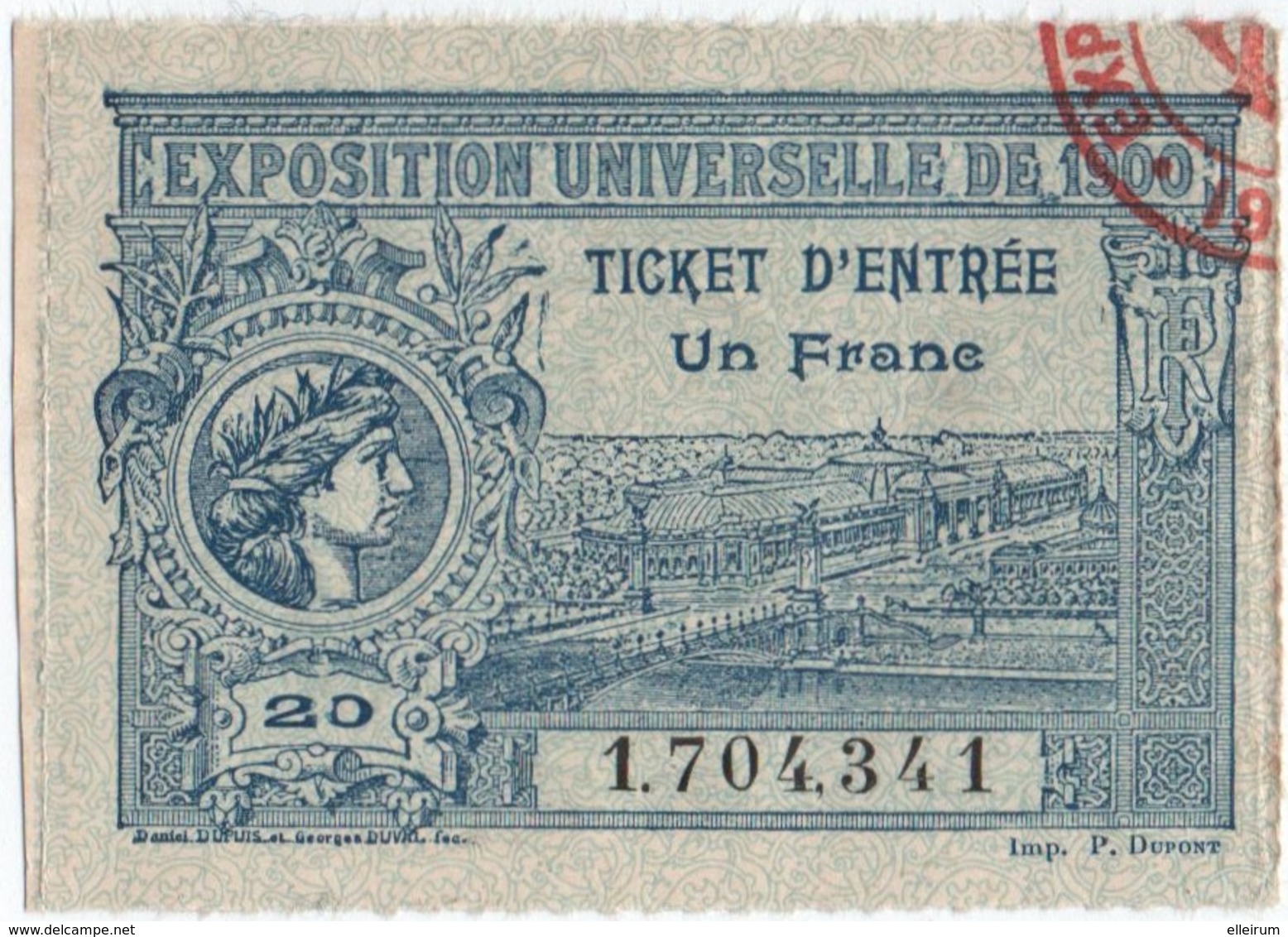 PARIS. TICKET D'ENTREE UN FRANC. EXPOSITION UNIVERSELLE De 1900. - Eintrittskarten