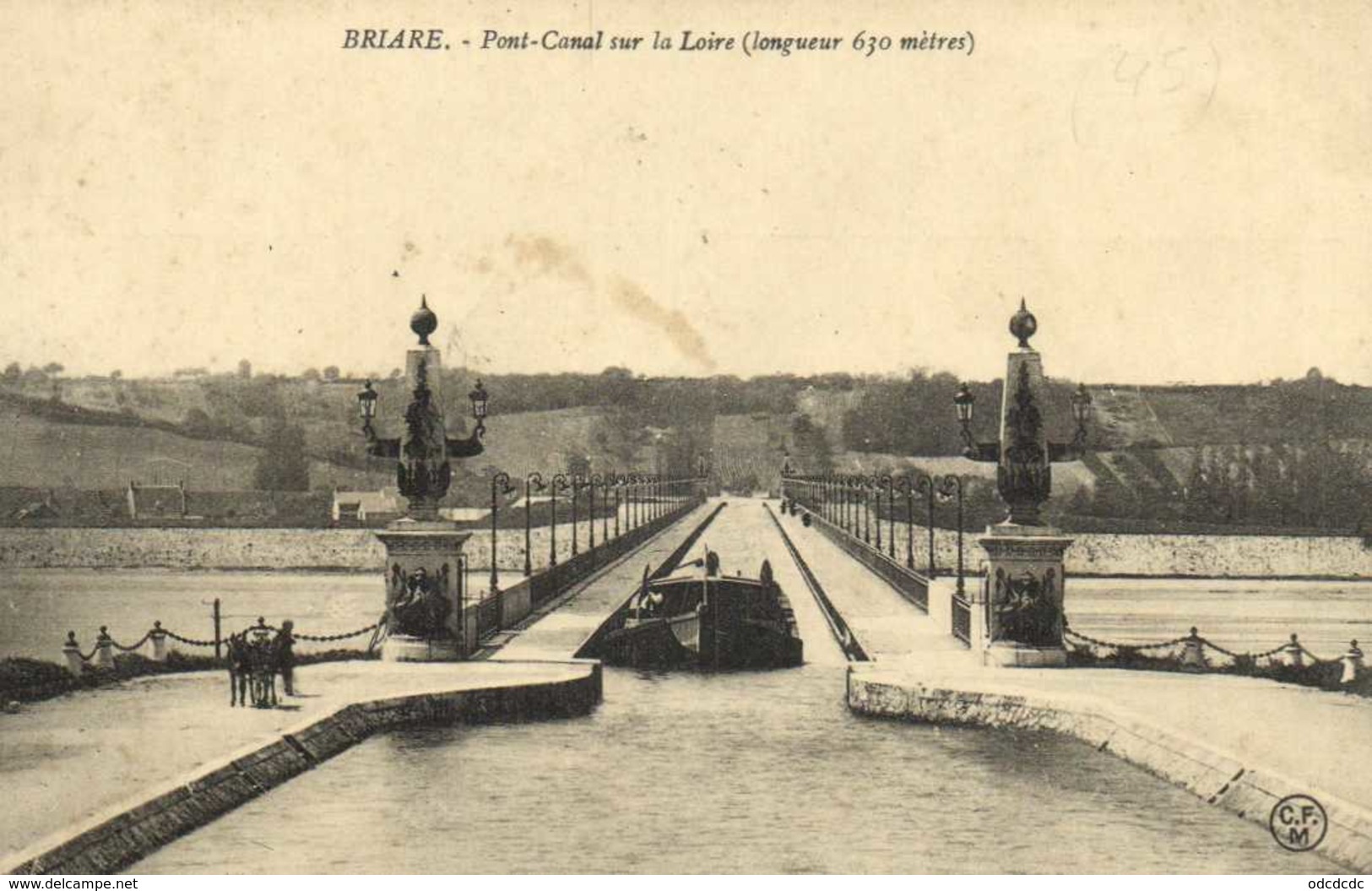 BRIARE  Pont Canal Sur La Loire (Longueur 662m) Péniche RV  Beau Cachet Rouge Croix Rouge Francaise Cantine De La Gare D - Briare