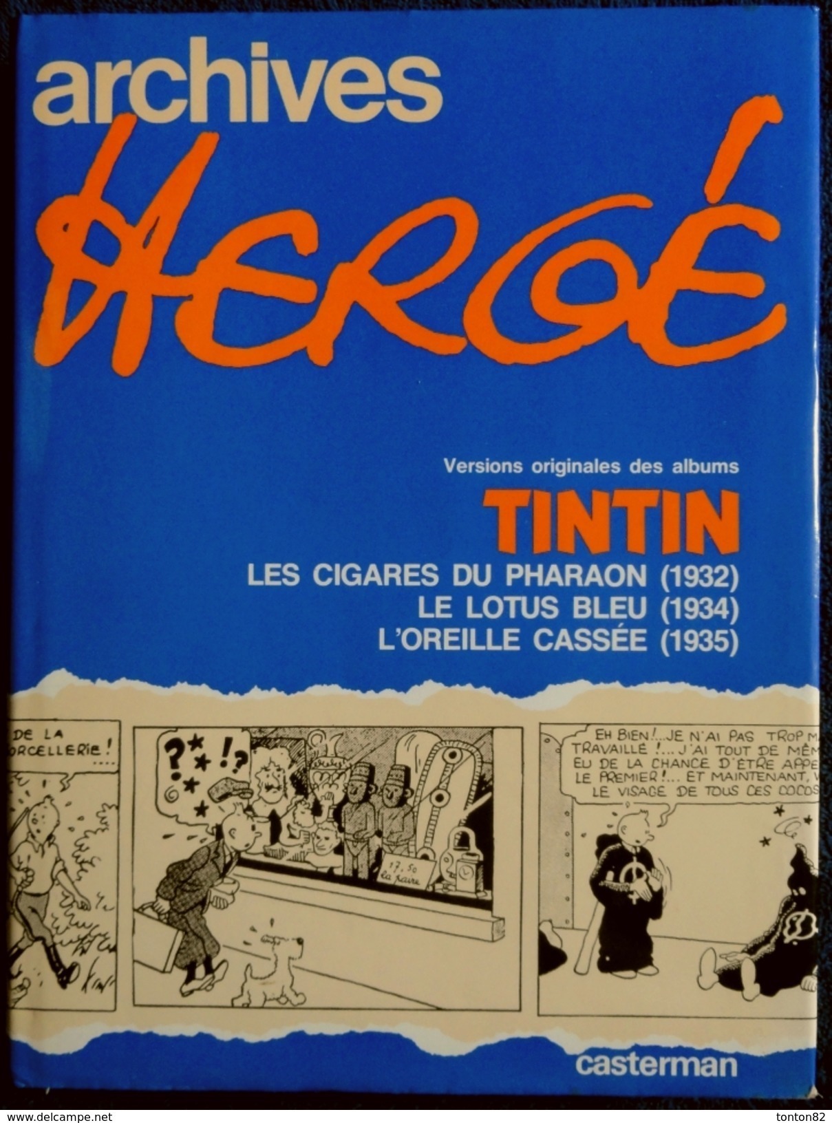 Archives Hergé - Versions Originales Des Albums De TINTIN - Tome 3 - ( 1932 - 1934 - 1935 )  - Casterman - ( 1979 ) . - Tintin