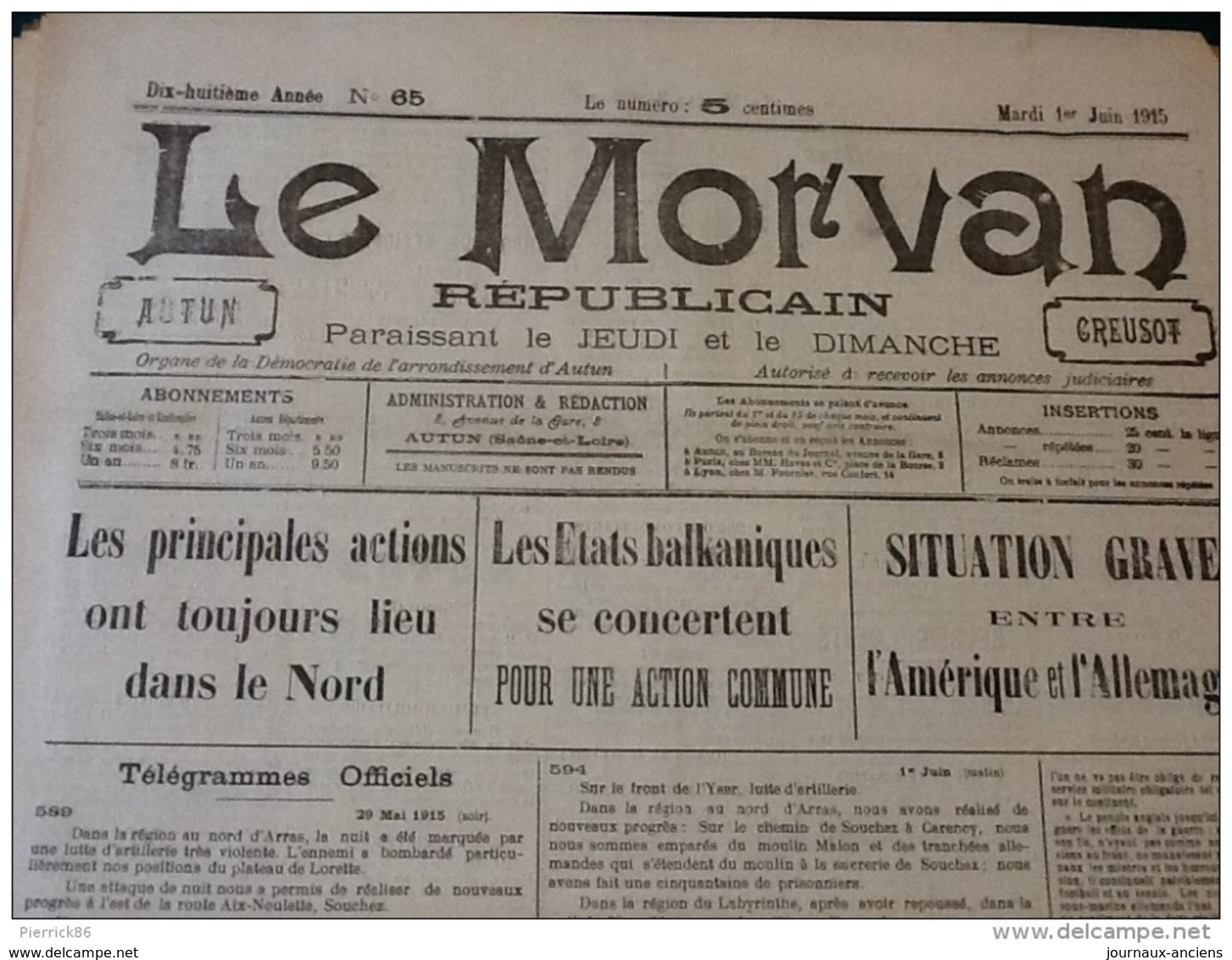 13 JOURNAUX DE JUIN 1915 Guerre 14/18 LE MORVAN RÉPUBLICAIN A VOIR - Français