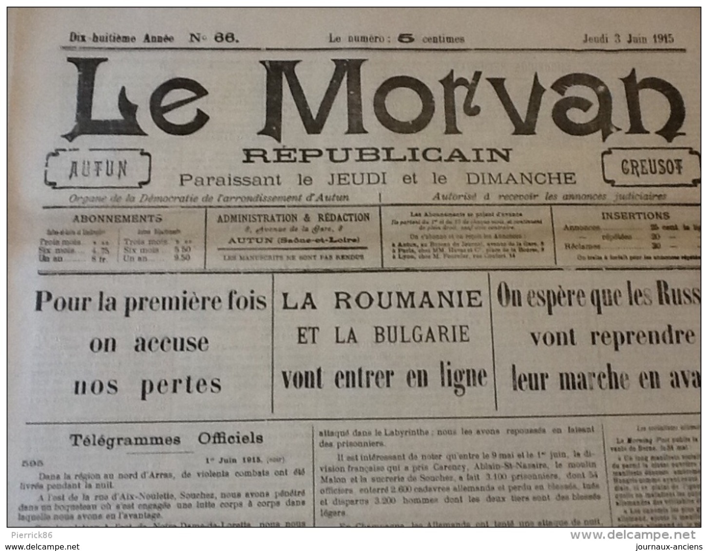 13 JOURNAUX DE JUIN 1915 Guerre 14/18 LE MORVAN RÉPUBLICAIN A VOIR