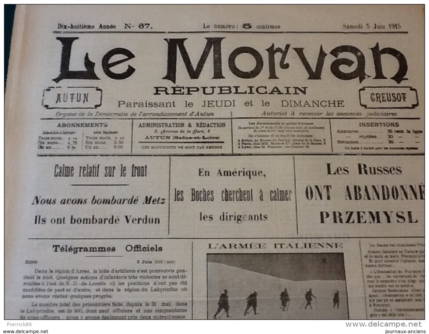 13 JOURNAUX DE JUIN 1915 Guerre 14/18 LE MORVAN RÉPUBLICAIN A VOIR