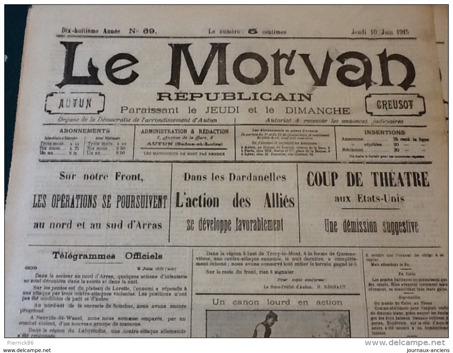 13 JOURNAUX DE JUIN 1915 Guerre 14/18 LE MORVAN RÉPUBLICAIN A VOIR