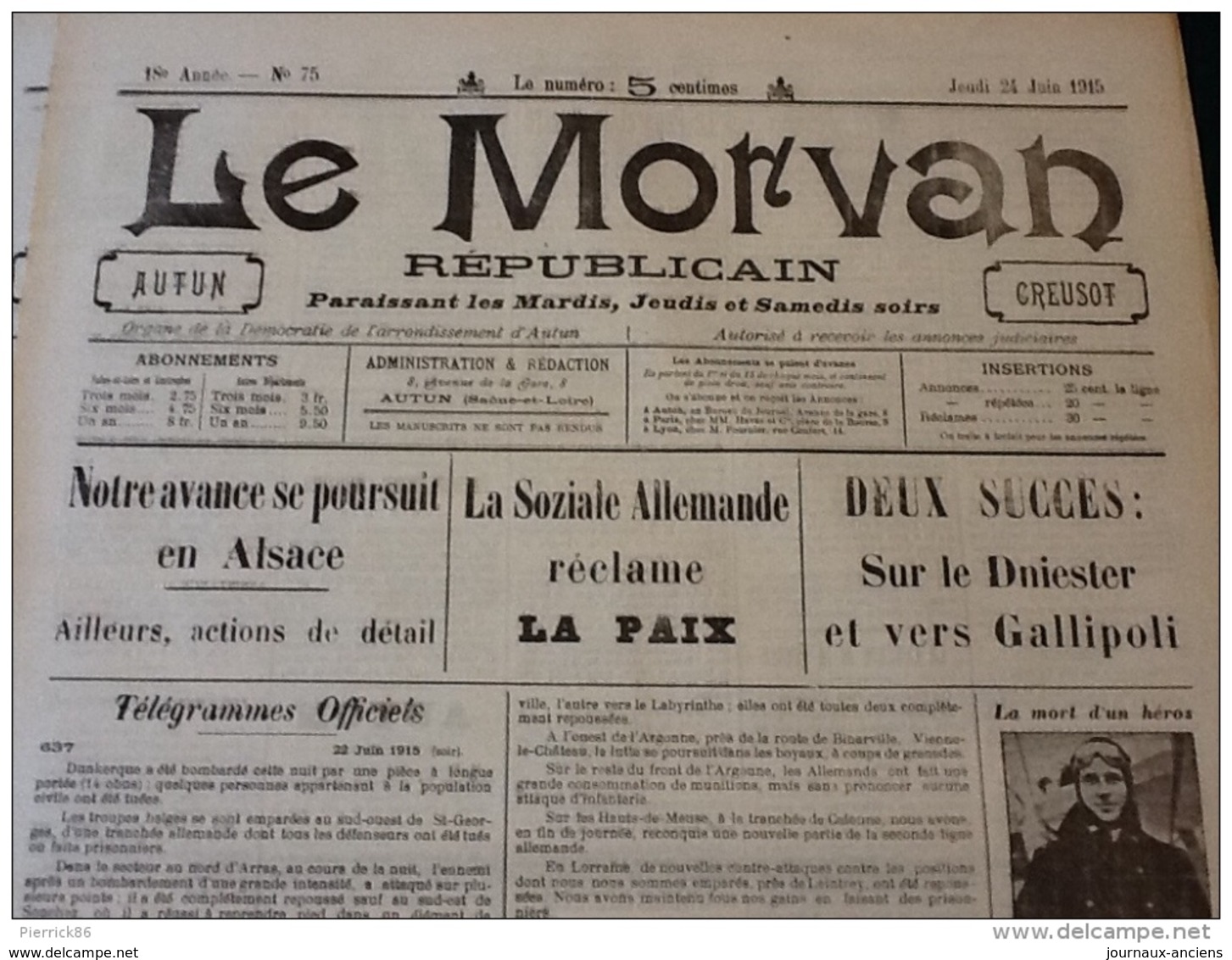 13 JOURNAUX DE JUIN 1915 Guerre 14/18 LE MORVAN RÉPUBLICAIN A VOIR