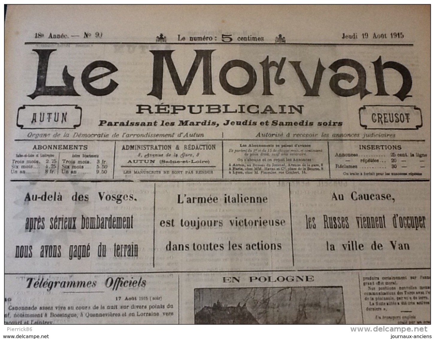 13 JOURNAUX DE AOÛT 1915 Guerre 14/18 LE MORVAN RÉPUBLICAIN / SAÔNE ET LOIRE  A VOIR