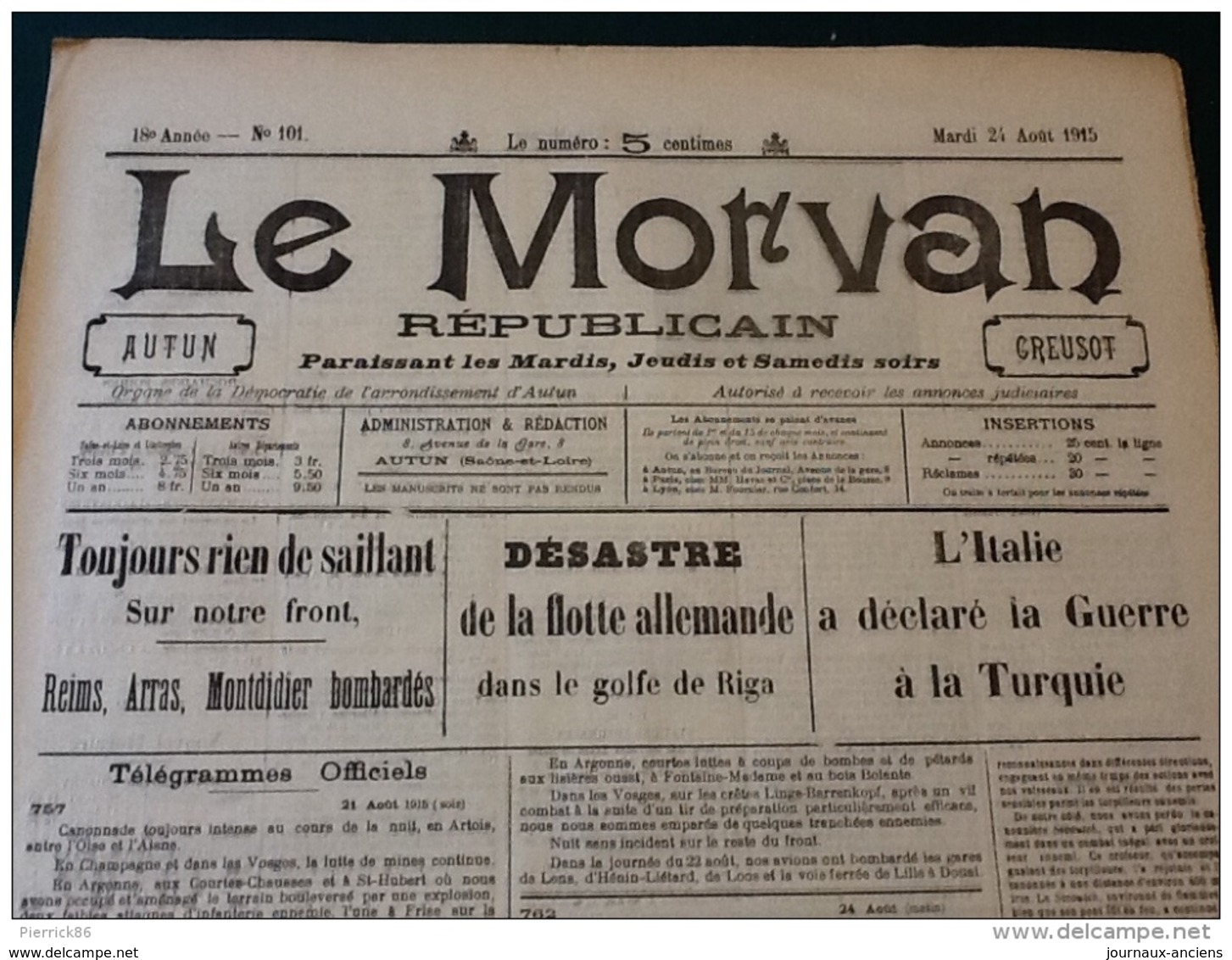 13 JOURNAUX DE AOÛT 1915 Guerre 14/18 LE MORVAN RÉPUBLICAIN / SAÔNE ET LOIRE  A VOIR