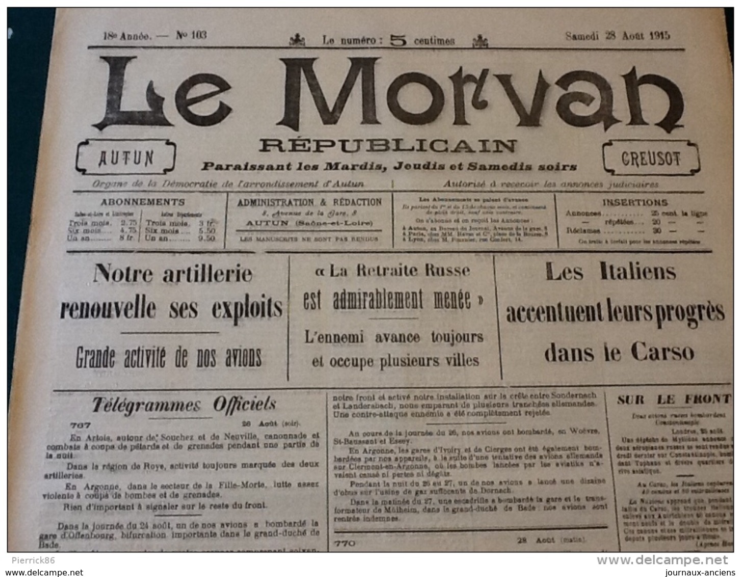 13 JOURNAUX DE AOÛT 1915 Guerre 14/18 LE MORVAN RÉPUBLICAIN / SAÔNE ET LOIRE  A VOIR