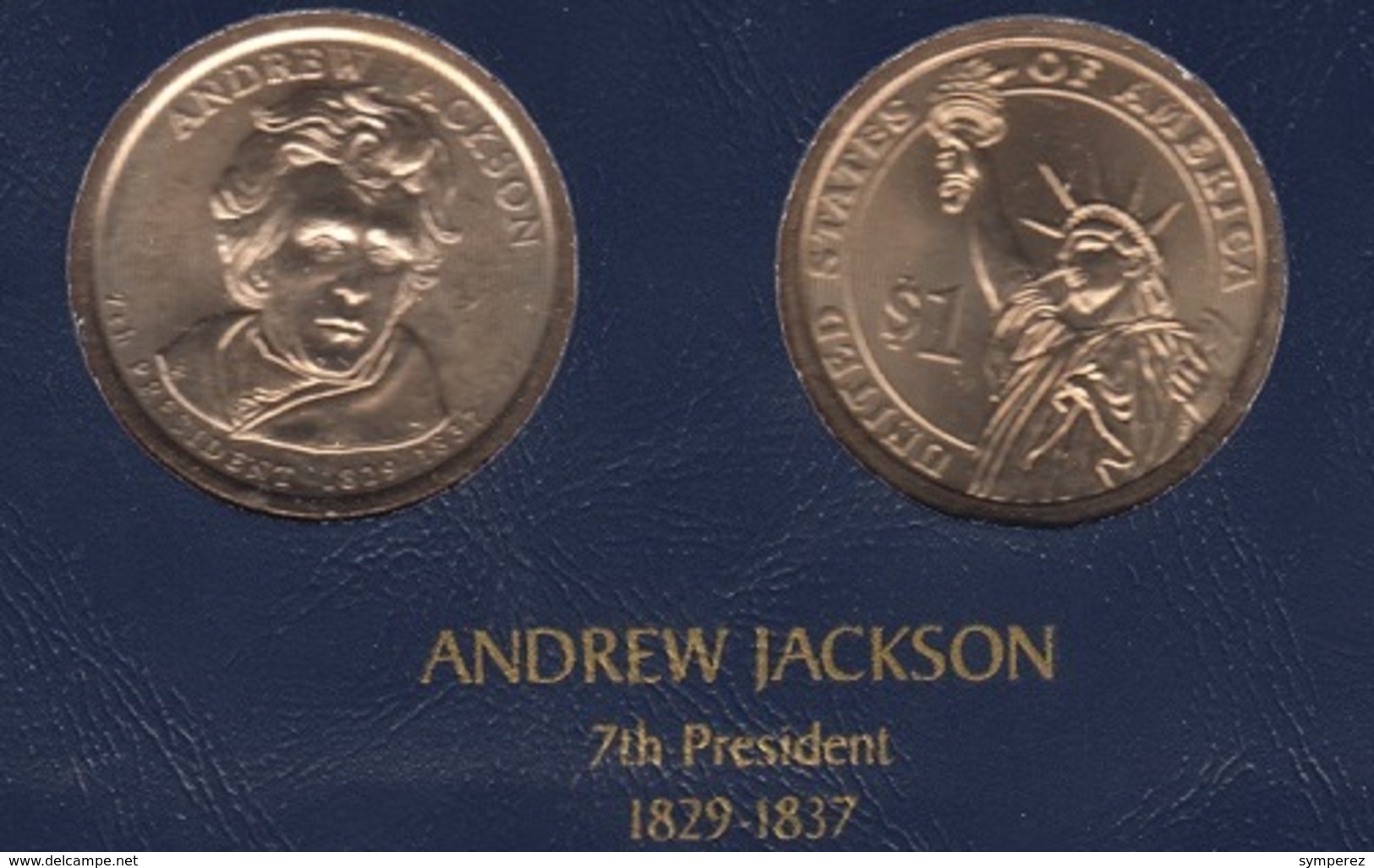 DOLAR PRESIDENTES "ANDREW JAKCSON" - Sammlungen