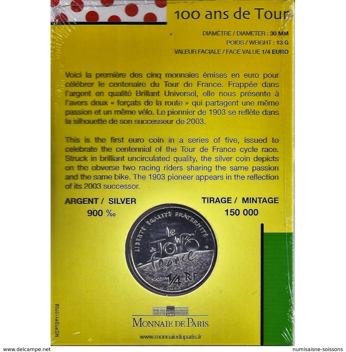 FRANCE - 1/4 EURO 2003 - 100 ANS DU TOUR DE FRANCE - ARGENT - BRILLANT UNIVERSEL - - France