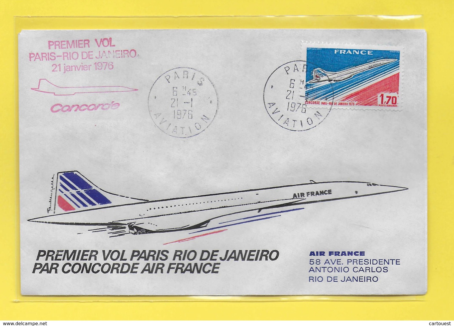 PREMIER VOL Concorde Paris - Rio Janeiro 1976 AIR FRANCE SUPERSONIQUE F.B.V.B.A 21/01/1976 - Concorde