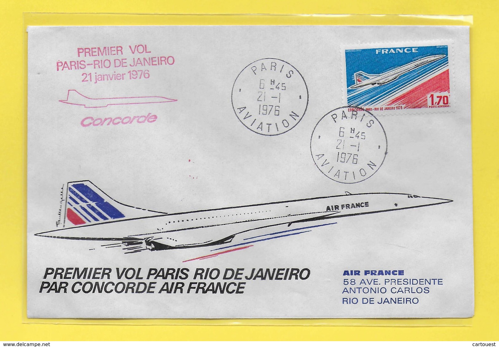 PREMIER VOL Concorde Paris - Rio Janeiro 1976 AIR FRANCE SUPERSONIQUE F.B.V.B.A 21/01/1976 - Autres & Non Classés