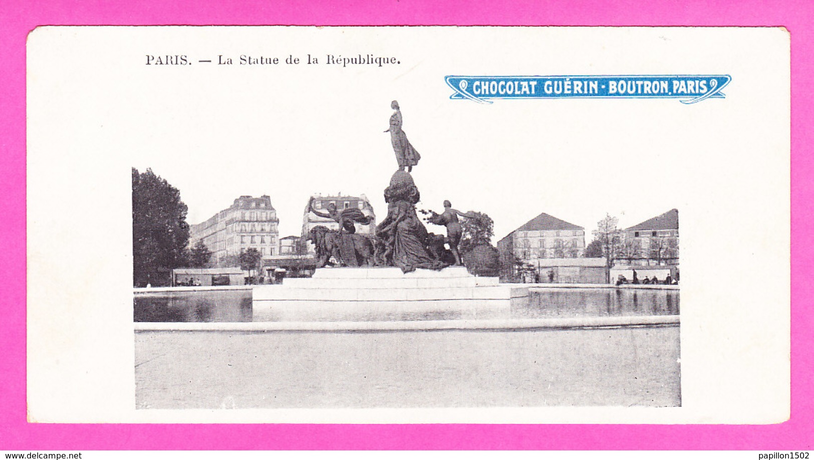 F-75-Paris-509P45 La Statue De La République, Carte Petit Format, Chocolat Guérin Boutron, BE - Autres Monuments, édifices