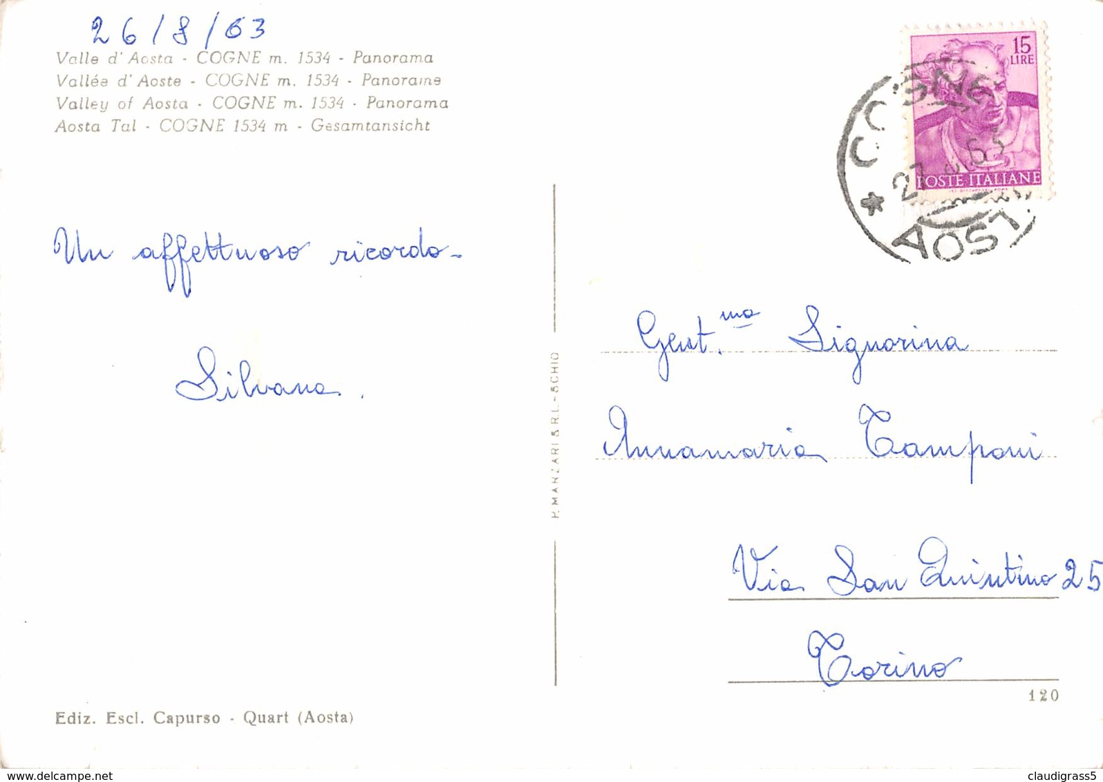 0493 "VALLE D'AOSTA - COGNE - PANORAMA" CART. ORIG. SPED.1963 - Altri & Non Classificati