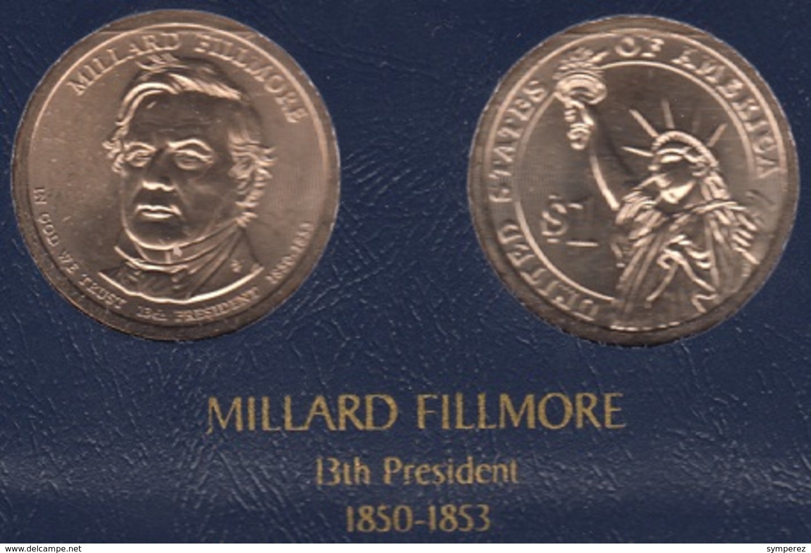 DOLAR PRESIDENTES "MILLARD FILLMORE" - Colecciones