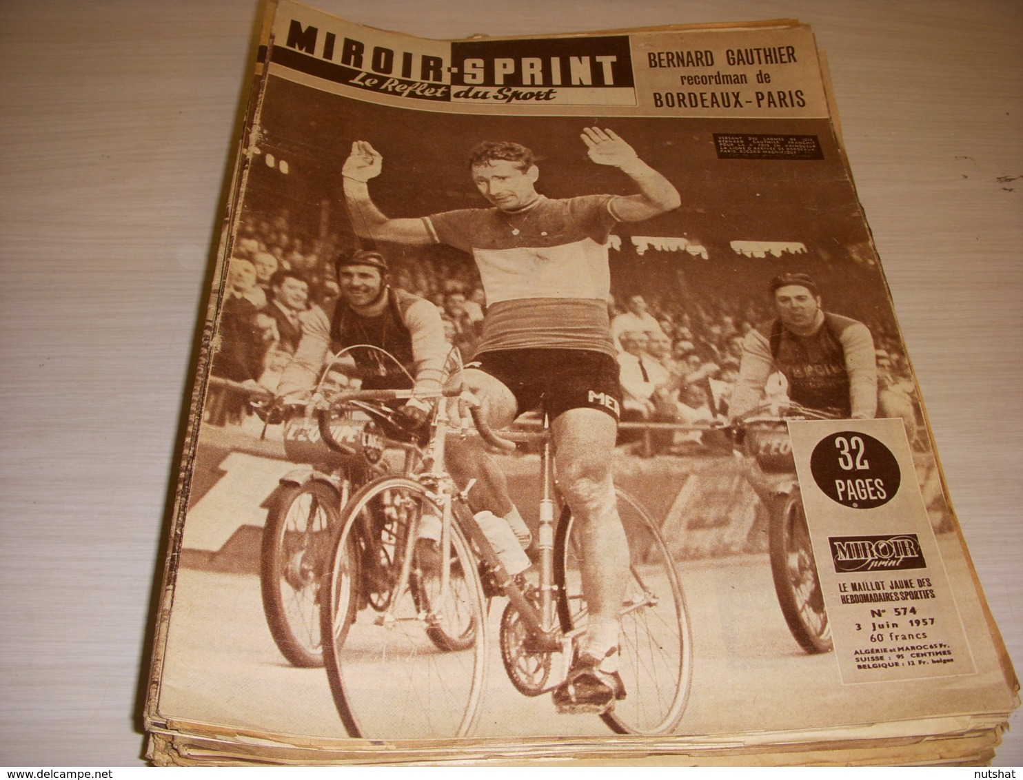 MIROIR SPRINT 574 03.06.1957 CYCLISME BORDEAUX PARIS GAUTHIER BOXE HUMEZ - Sport