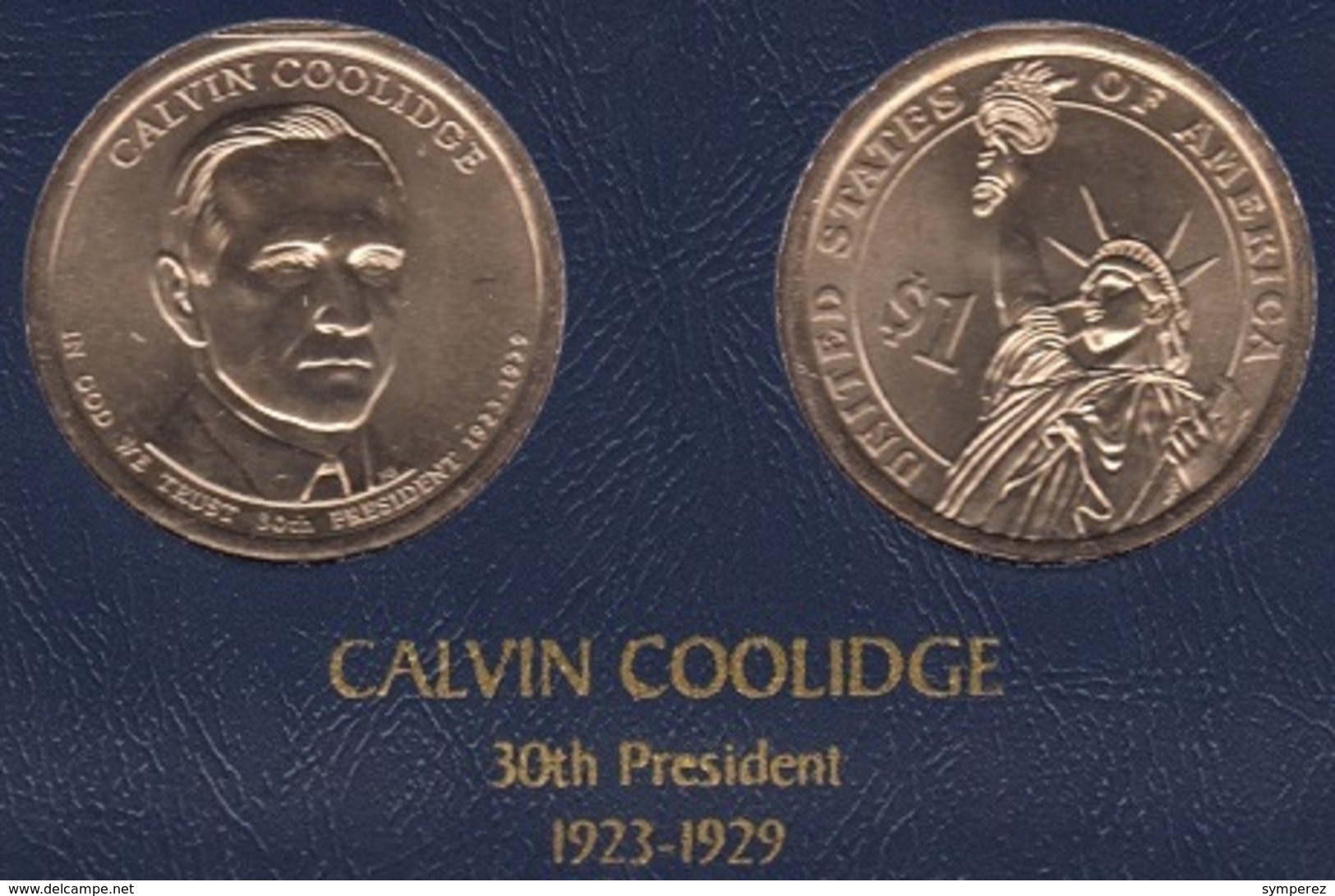 DOLAR PRESIDENTES "CALVIN COOLIDGE" - Colecciones