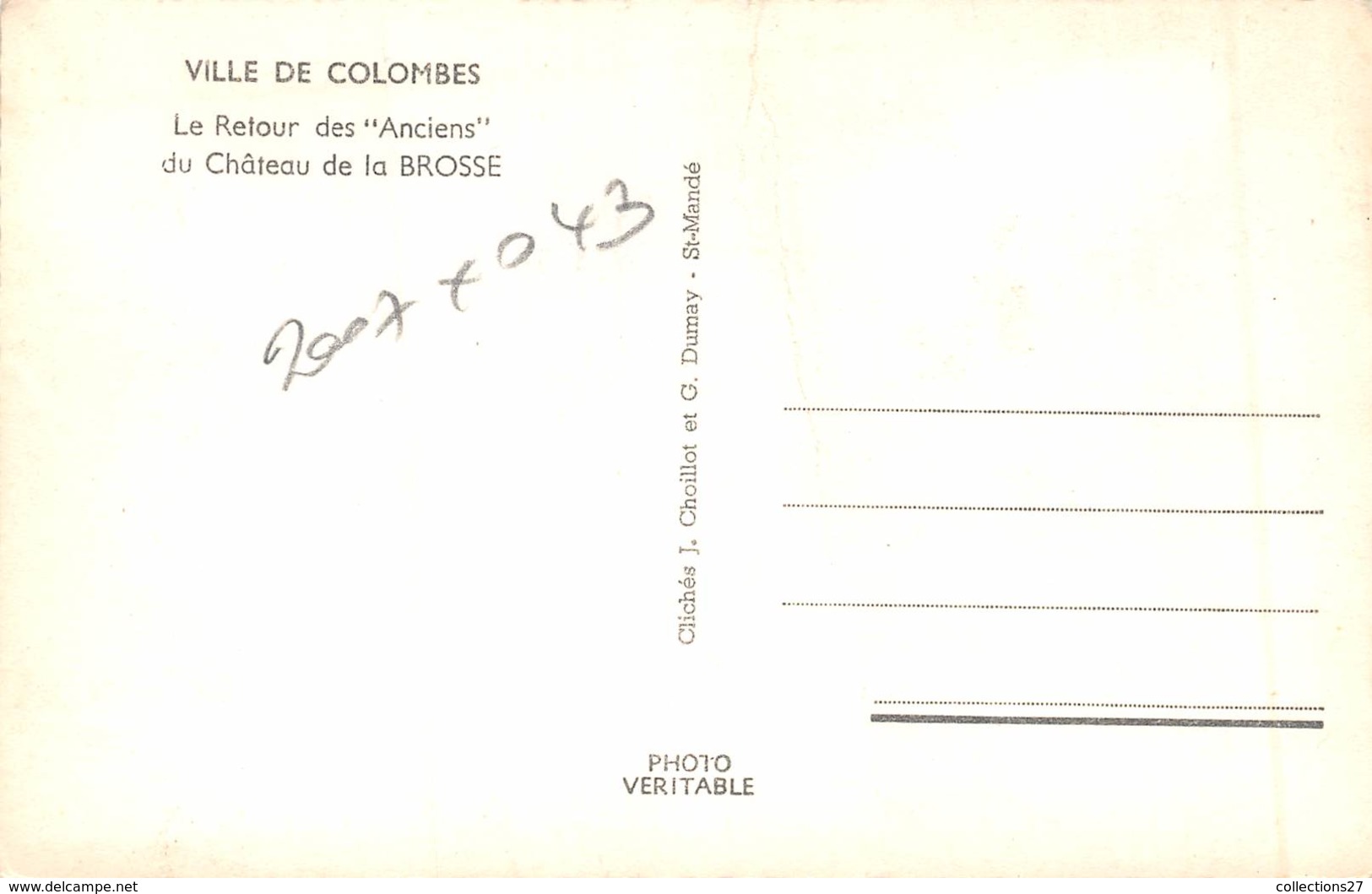 92-COLOMBES- LE RETOUR DES " ANCIENS " DU CHATEAU DE LA BROSSE - Colombes