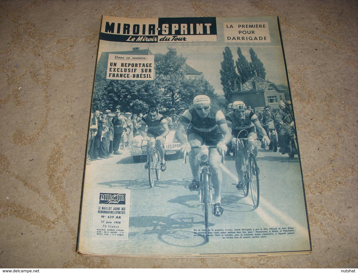 MIROIR SPRINT 629AB 26.06.1958 TdF Etape 1 PHOTO EQUIPES GAND DARRIGADE FOOT - Sport