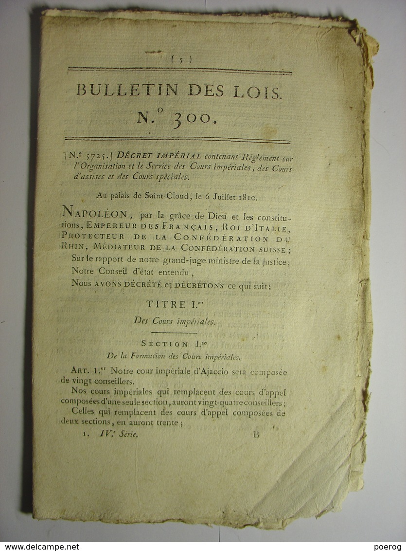 BULLETIN DES LOIS De 1810 - REGLEMENT ORGANISATION SERVICE LES COURS IMPERIALES LES COURS D'ASSISES ET COURS SPECIALES - Wetten & Decreten