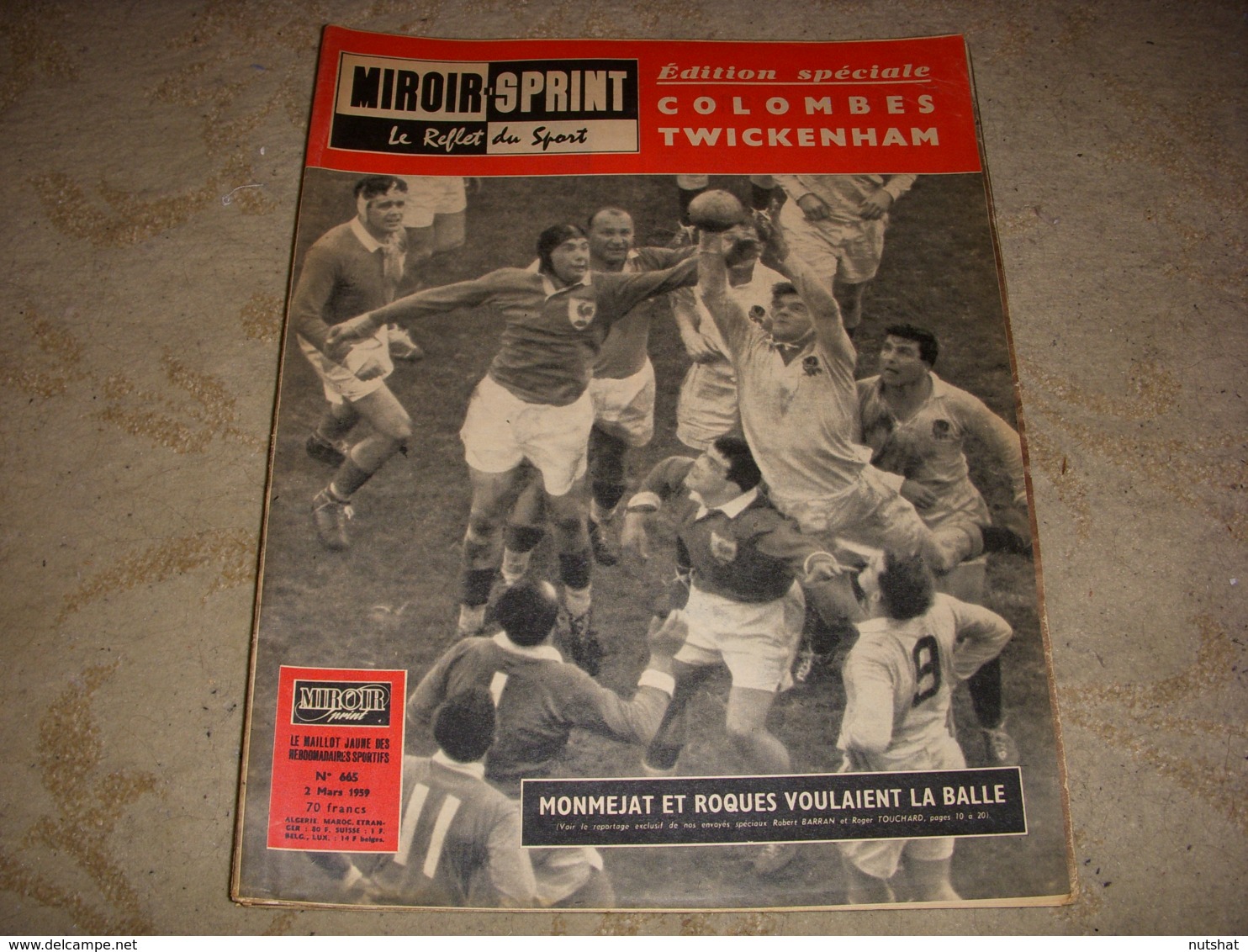 MIROIR SPRINT 665 03.03.1959 SPECIAL RUGBY FRANCE ANGLETERRE BASKET ROANNE - Deportes