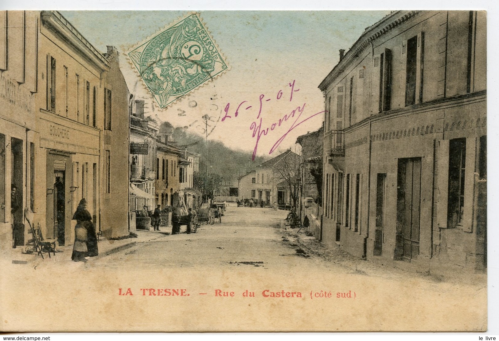 1223. CPA COLORISEE 33 LA TRESNE. CARTE EN PARTIE DEDOUBLEE. RUE DU CASTERA COTE SUD 1907 - Otros & Sin Clasificación