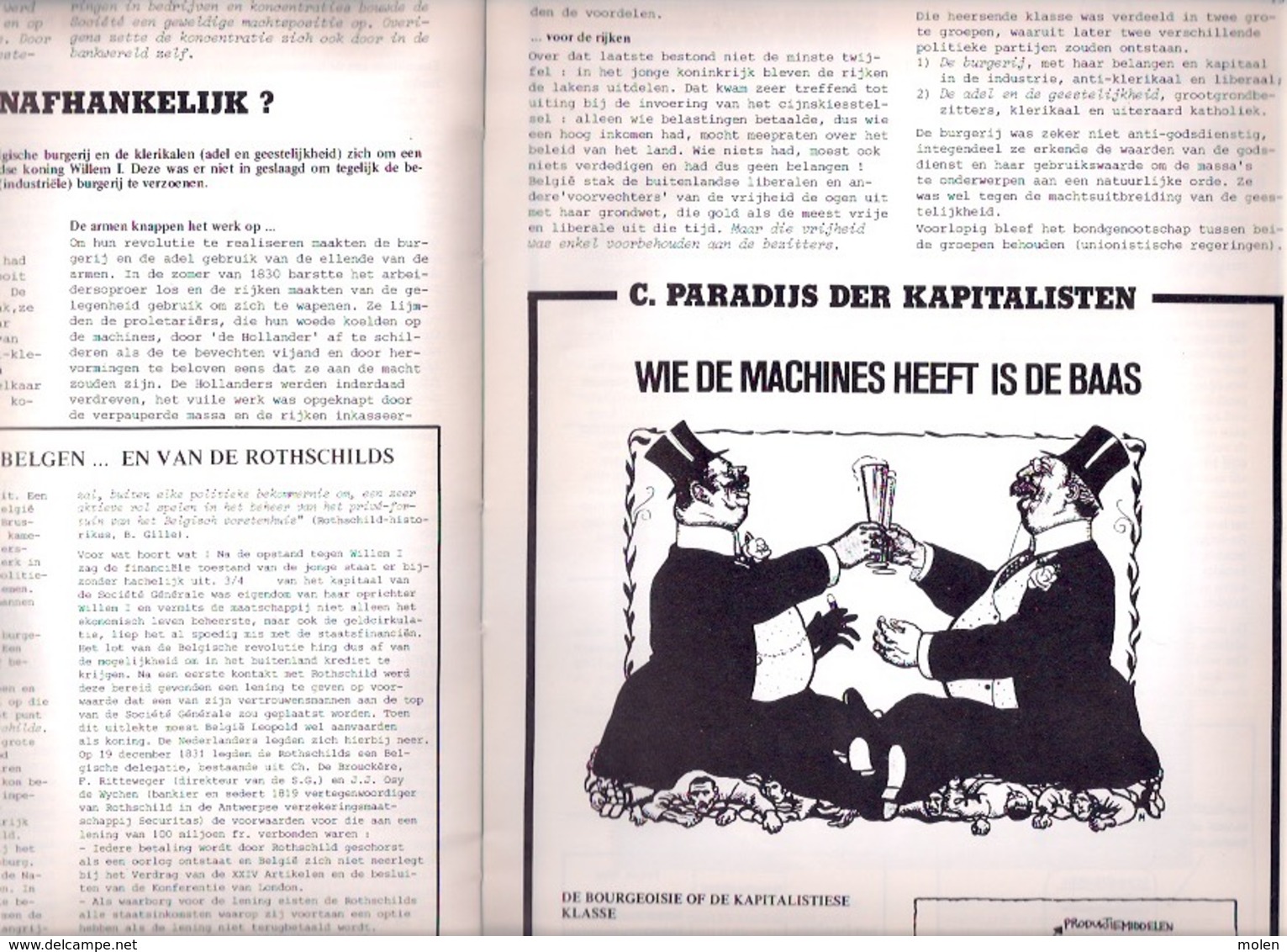 WAT ZOUDT GIJ ZONDER T WERKVOLK ZIJN? 1,5eeuw arbeidersstrijd in België 1830-1966 228pp ©1977 VAKBOND geschiedenis Z749