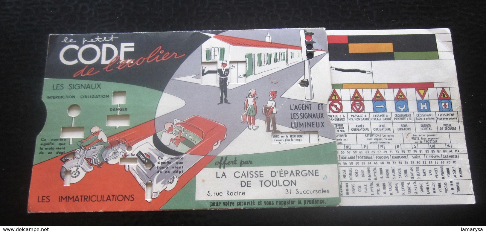 1950 CODE DE L’ÉCOLIER à TIRETTE Transport Voiture Automobile-Pieds-Vélo-Signaux Immatriculation CAISSE ÉPARGNE TOULON - Voitures