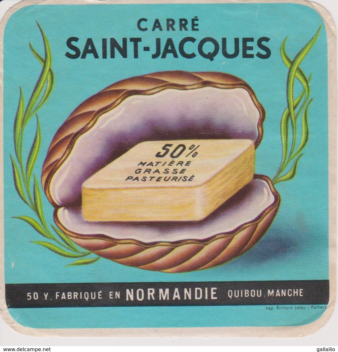 ETIQUETTE FROMAGE CARRE SAINT JACQUES - Fromage