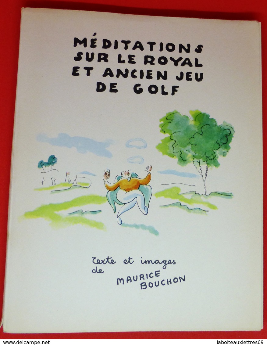 LIVRE MEDITATIONS SUR LE ROYAL ET ANCIEN JEU DE GOLF -N°271- TEXTE ET IMAGES - Art