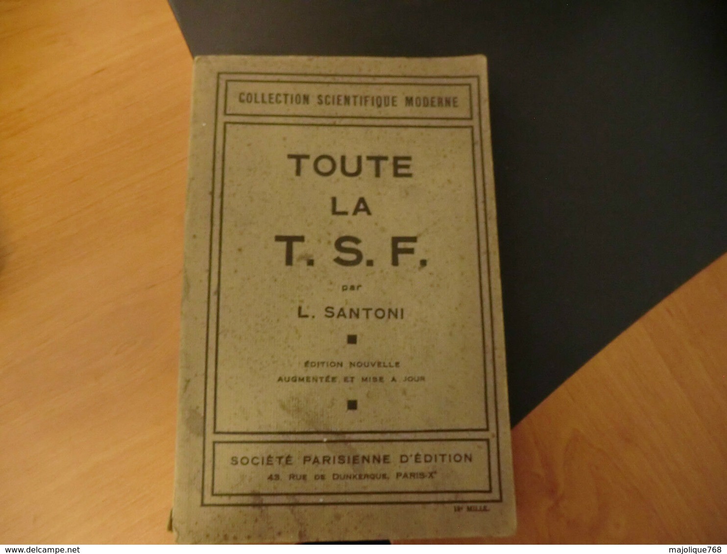 Livre-toute La T.S.F. Par L. Santoni-société Parisienne D'édition Paris - Libros Y Esbozos