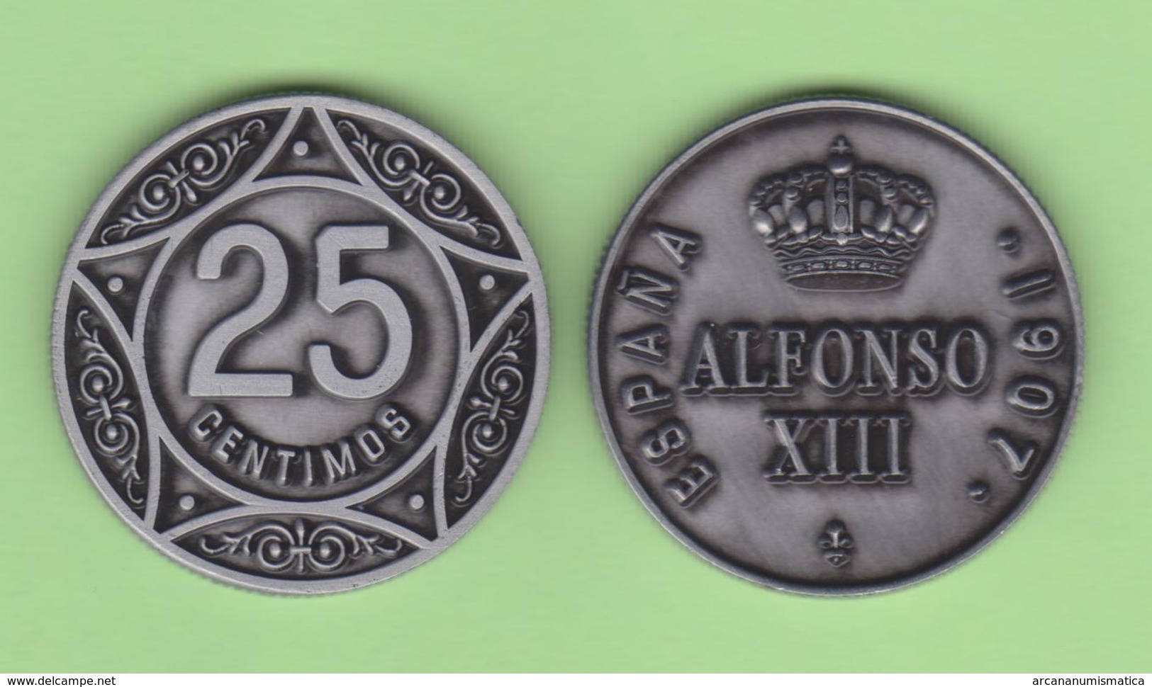 ESPAGNE  /  Le Roi ALFONSO XIII 25 CÉNTIMOS 1.907  Aledón 133.PM2  Réplica SC/UNC T-DL-12.279 - Prove & Monete Ribattute