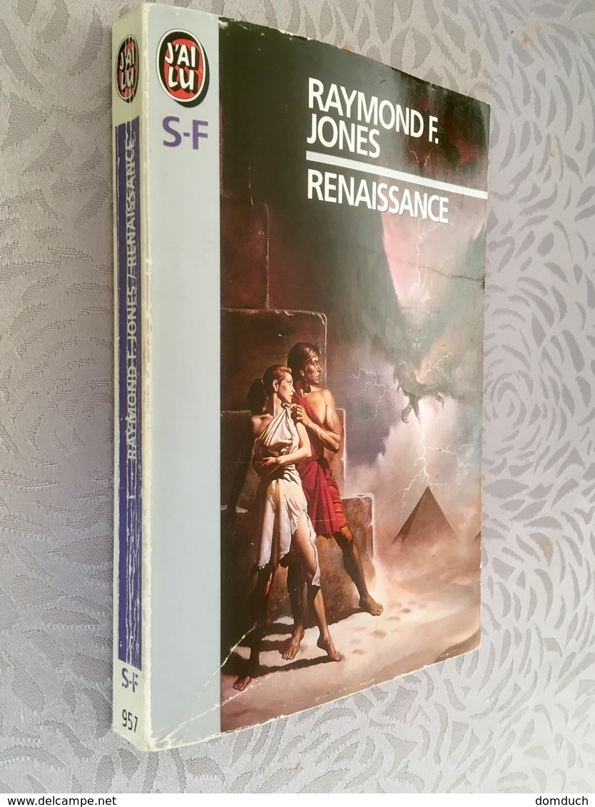 J’AI LU S.F. N° 957   RENAISSANCE   Raymond F. JONES   351 PAGES - 1993 - Denoël