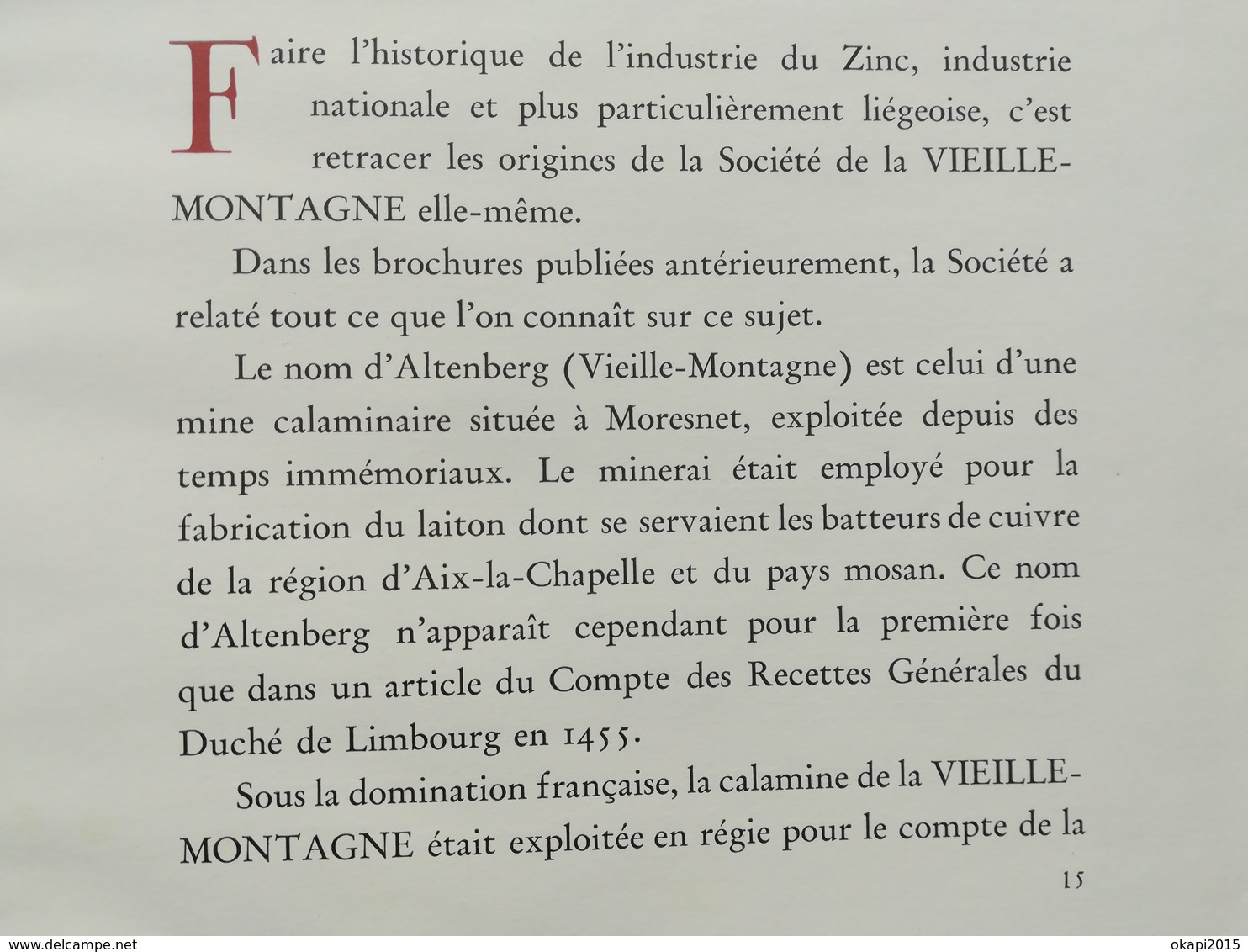 SOCIÉTÉ DES MINES FONDERIES DE ZINC DE LA VIEILLE -  MONTAGNE S.A. LIÈGE LIVRE HISTOIRE RÉGIONALISME BELGIQUE WALLONIE