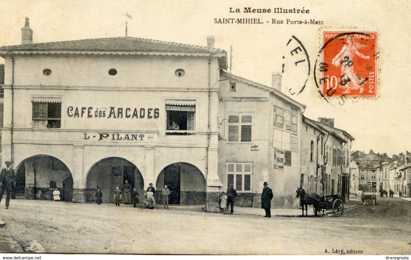 Saint Mihiel - Rue Porte à Metz - Café Des Arcades - L. Pilant - Saint Mihiel