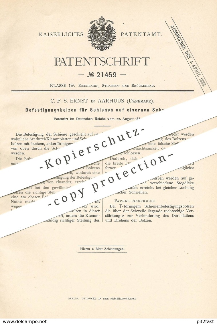 Original Patent - C. F. S. Ernst , Aarhuus , Dänemark , 1882 , Bolzen Für Schienen Auf Eisernen Schwellen | Eisenbahn !! - Historische Dokumente