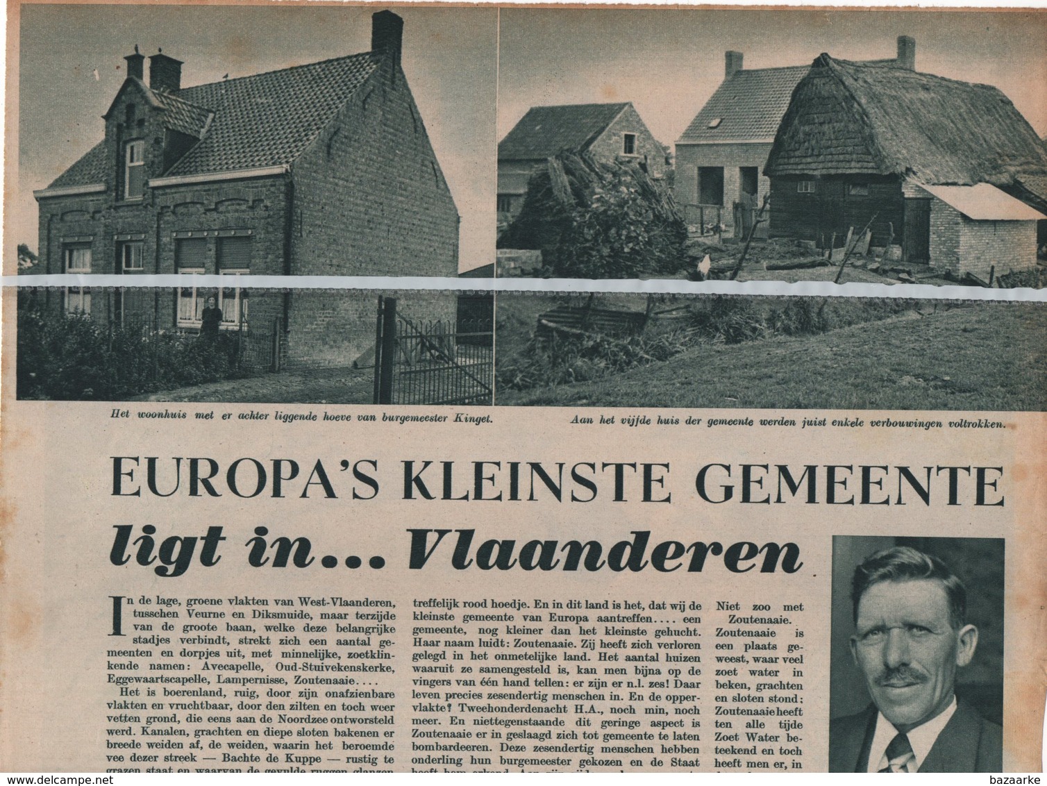 ZOUTENAAIE..1939.. EUROPA'S KLEINSTE GEMEENTE / OSKAR KINGET BURGEMEESTER/ SCHEPEN HENRI DECLERQ - Non Classés