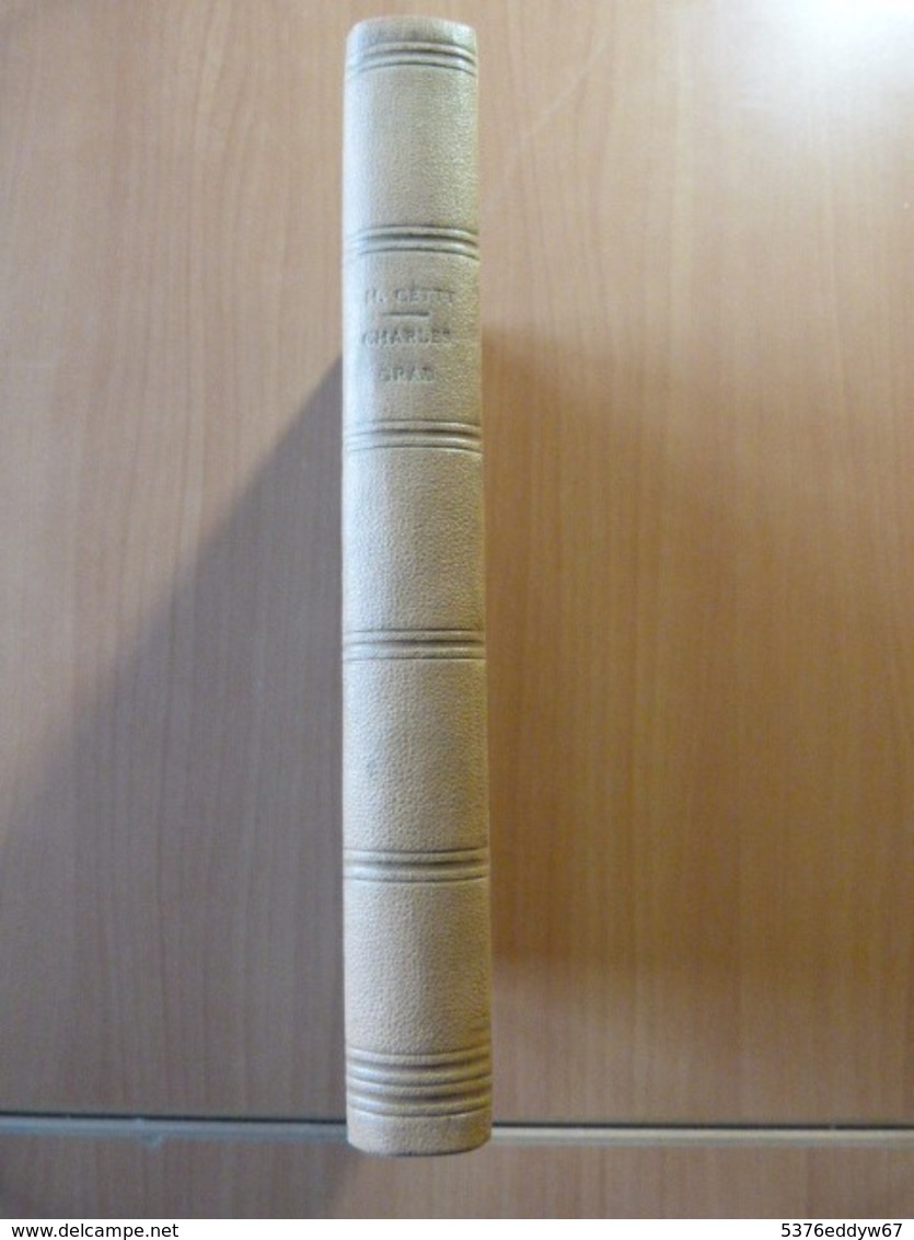 Cetty L'Abbé H. Un Alsacien; Vie Et Oeuvres De Charles Grad. 1892. Alsace - 1901-1940