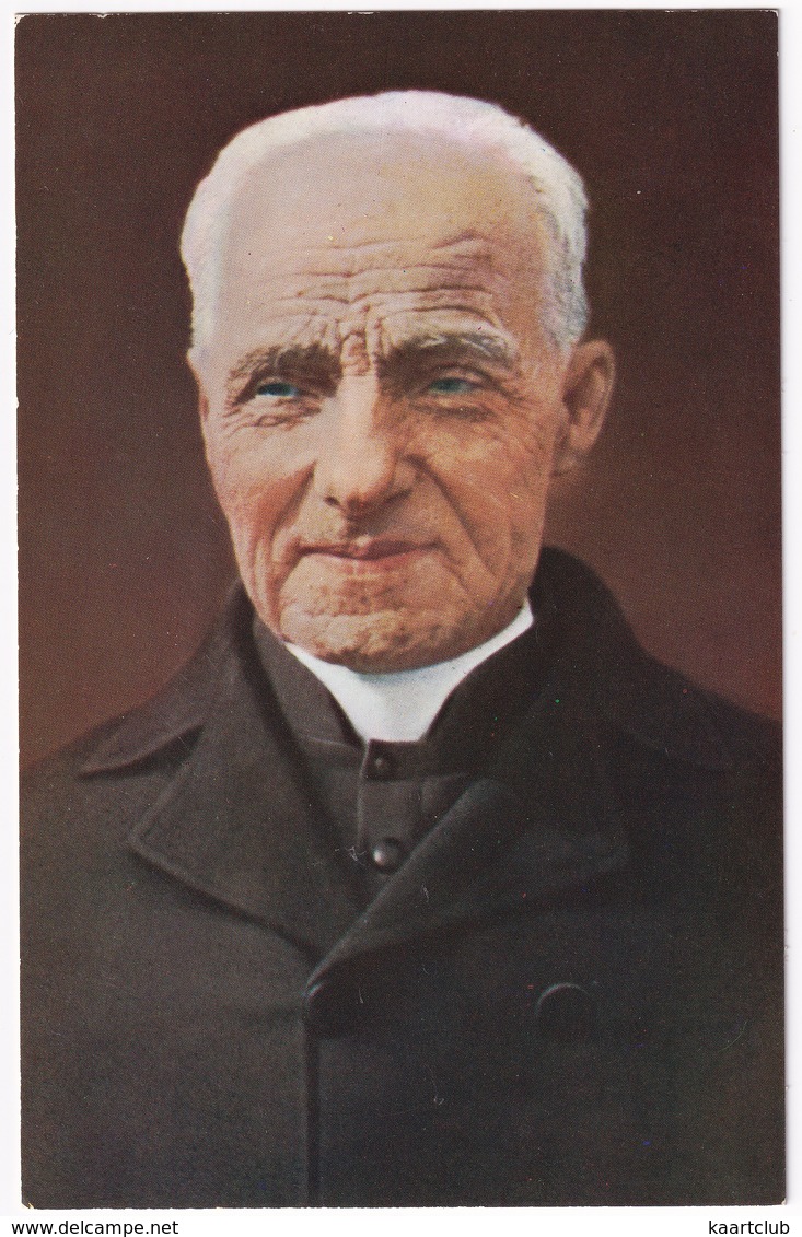 Brother André - Founder Of Saint Joseph's Oratory - Fondateur L'Oratoire St. Joseph - Frère André 1845 - 1937 - Montreal - Montreal