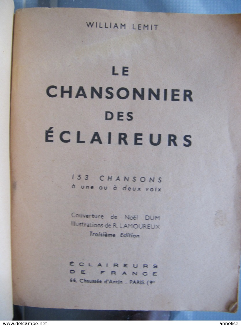 Scoutisme / Eclaireurs - Livre "Chansonnier Des Eclaireurs" 1946 Texte Et Musique 153 Chansons153 Chansons - Scoutisme