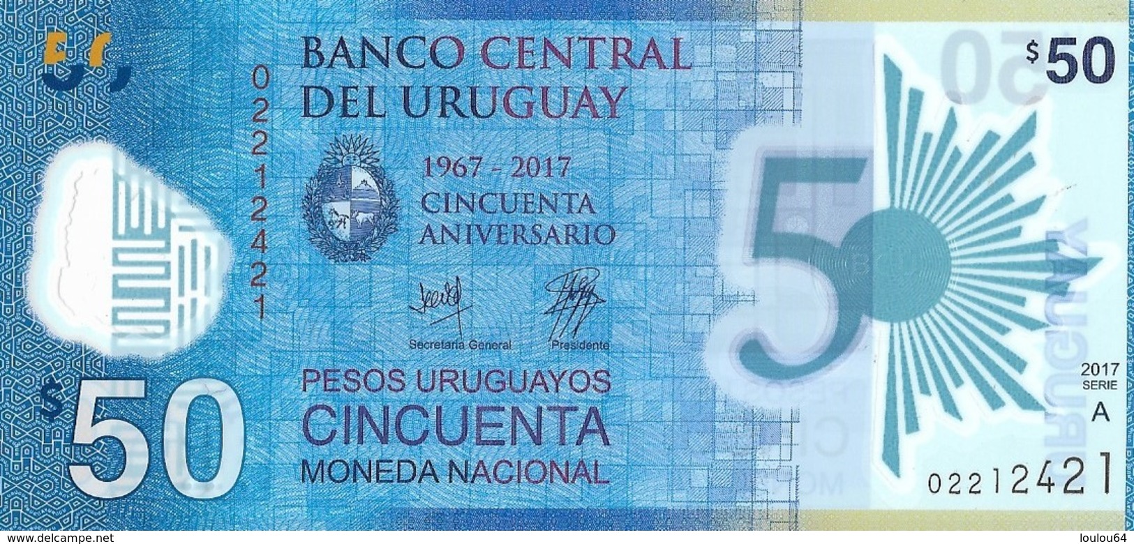 Uruguay - 50 Pesos 2017 - Série A - N° 02212421 - Neuf - Non Circulé - - Uruguay