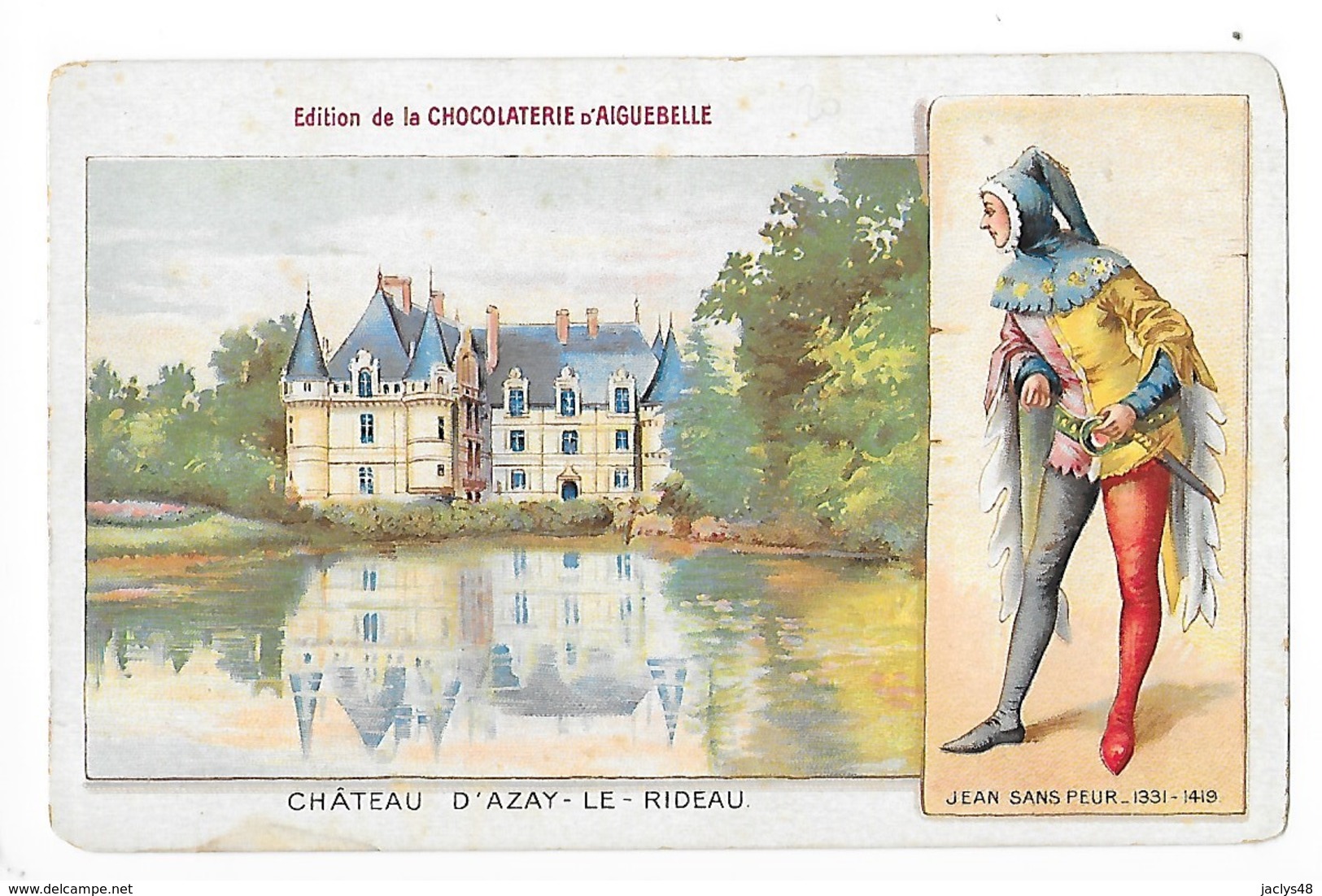 Château D' AZAY Le RIDEAU  (cpa 37)  Edition De La Chocolaterie D'AIGUEBELLE   -  L 1 - Azay-le-Rideau