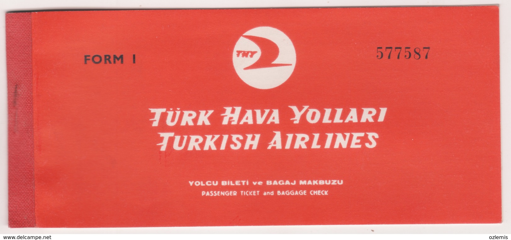 TURQUIE,TURKEI,TURKEY,TURKISH AIRLINES 1962 PASSENGER TICKET FROM 1 - Biglietti